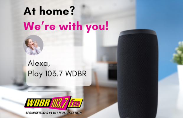 Alexa, play 103.7 WDBR!